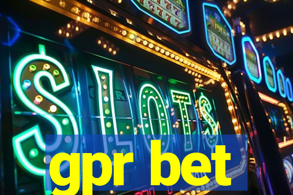 gpr bet